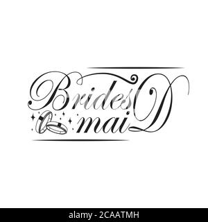 Mariage Citations et slogan bonne pour l'affiche. Brides Maid. Illustration de Vecteur