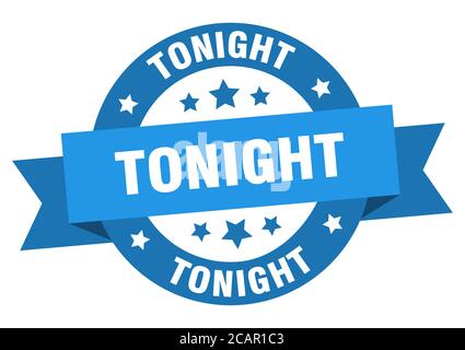 étiquette isolée de ruban rond de ce soir. affiche de ce soir Illustration de Vecteur