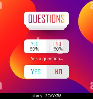Autocollants histoires, questions, réponses. Bouton Web OUI ou PAS de mise en page. Blogging. Concept de médias sociaux. SPE 10 Illustration de Vecteur