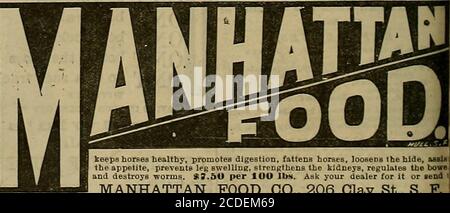 . Sélectionneur et sportif . Agents uniques pour FRAZIER OU CHICAGO) ET Sulkies, 201-203 Market Street S*S FRAMCISCO, CAL J. 0KANE, Horse Boots, Clothing and Furnishingsj for Track, Driving Training: And stable. Toutes les conditions requises pour Horspermes. Harnais, médicaments, etc. Garde les chevaux en bonne santé, favorise la digestion, affine les chevaux, détend le pied, assla j tbe appétit, prévient l'enflure des jambes, renforce les reins, régule la tbe bowe | et détruit les vers. *J.5(( pour 10U lbs. Demandez-le à votre revendeur ou aend & lt;{ MANHATTAN POOD CO., 206 Clay St., S. Banque D'Images