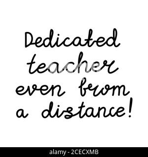 Enseignant dédié même à distance. Citation d'éducation. Écriture hiladish. Isolé sur fond blanc. Illustration du stock vectoriel. Illustration de Vecteur