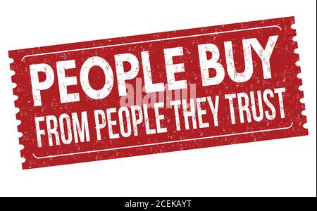 Les gens achètent de personnes qu'ils font confiance signe ou timbre sur fond blanc, illustration vectorielle Illustration de Vecteur