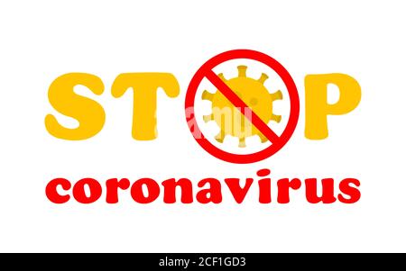 Texte d'arrêt du coronavirus. Épidémie de coronavirus en Chine. La lutte contre le coronavirus. Mise en garde chinoise coronavirus 2019-nCoV. Coronavirus Cell (mers-COV Illustration de Vecteur