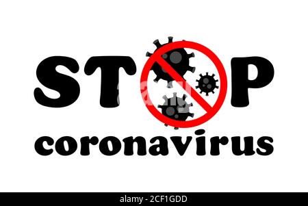 Arrêter le coronavirus texte noir. Épidémie de coronavirus en Chine. La lutte contre le coronavirus. Mise en garde chinoise coronavirus 2019-nCoV. Coronavirus Cell (ME Illustration de Vecteur