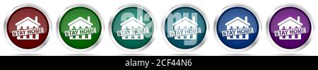 Restez à la maison, icônes du concept pandémique Covid-19, ensemble de boutons de toile argentés métallisés brillants dans 6 options de couleur isolées sur fond blanc Banque D'Images