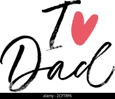 J'adore la carte de vœux Papa calligraphie. Illustration de Vecteur