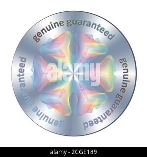 Véritable garantie d'hologramme métallique rond autocollant réaliste, signe, icône, emblème, badge. Vecteur élément authentique pour la garantie de qualité du produit et Illustration de Vecteur