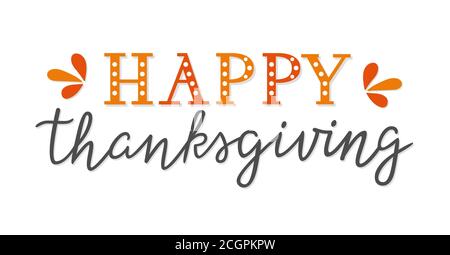 Joyeux Thanksgiving lettrage unique à la main isolé sur fond blanc. Texte dessiné à la main pour la carte de vœux, l'affiche, la bannière Web, l'invitation, la circulaire. Heureux Illustration de Vecteur