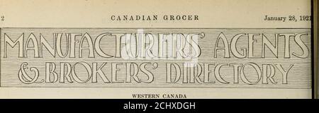 . Épicier canadien janvier-juin 1921 . Mais vous ne pouvez pas wantSecond Grade Fish. WALLACES est le meilleur poisson qui peut être attrapé, de la meilleure façon qu'il peut être emballé. WALLACE FISHERIES LIMITED VANCOUVER 12 ÉPICIER CANADIEN. OUEST CANADIEN FRANK H. WILEY MFRS. Agent et importateur épiceries et produits chimiques vendeurs couvrant le Manitoba, la Saskatchewan, l'Alberta et la Colombie-Britannique. 533-537, avenue Henry, Winnipeg (GéoConnon). W. Griffiths & Co., Ltd. 246, rue Princess Winnipeg (Manitoba) agents de vente et courtiers épiceries spécialités, Druggistes Sundries pipes, cigarettes, Tobaccos et fumeurs Sundries Pourquoi ne pas construire votre trad Banque D'Images