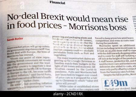 « un Brexit sans accord signifierait une hausse des prix des denrées alimentaires - celui de Morrison Article principal du journal de la section Boss Guardian Financial du 10 septembre 2020 Londres Royaume-Uni Banque D'Images