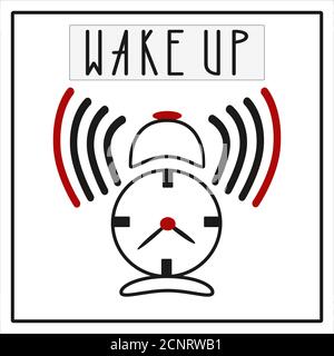 Illustration vectorielle, le réveil sonne et le message Wake Up est écrit. Illustration pour blog, magazine, livre, carte postale, autocollants, aimant. Illustration de Vecteur