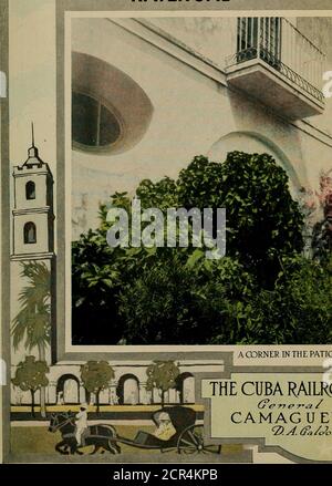 . Le chemin de fer de Cuba; tableau de temps annoté et illustré, 1910-1911 .. . UN CHEMIN DE FER. LE RAILR DE CUBA ( CAMAGUE Banque D'Images