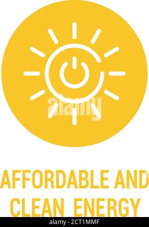 Icône de couleur énergie propre et abordable. Responsabilité sociale de l'entreprise. Objectifs de développement durable. Panneau de couleur SDG. Pictogramme pour publicité, web. INTERFACE UTILISATEUR UX Illustration de Vecteur
