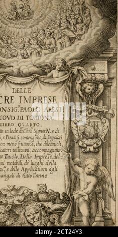 . Imprese sacre con triplicati discorsi, illustrez et arricchite. Con the aggiuntione [sic] ultimamente fattevi dall'istesso autore et in questa terza impressione, con copiosissime tavole molto più che prima adornate . il. le cose pi noidtiti, di lucjtii delta ; Sisei^^Scritiosissime tavole di andi Aventiti Banque D'Images