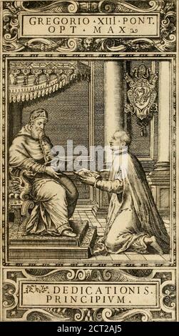 . Delle allvsioni, imprese, et emblemi del SIG. Principio Fabricii da Teramo sopra la vita, opere, et attioni di Gregorio XIII pontefice massimo, libri VI : nei quali sotto l'allegoria del drago, arme del detto pontefice, si descriue anco la uera forma d'un principe Christiano .. . DED ICATI O ^ ALLVS A IT^ 1. ^. D E D IC A T1 ONI & LT;S.PRINC IPIVM . Banque D'Images