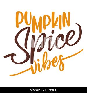 Vibes d'épices de citrouille - illustration vectorielle dessinée à la main, étiquette pour café latte. Affiche couleur automne. Bon pour la réservation de ferraille, affiches, cartes de vœux, bann Illustration de Vecteur