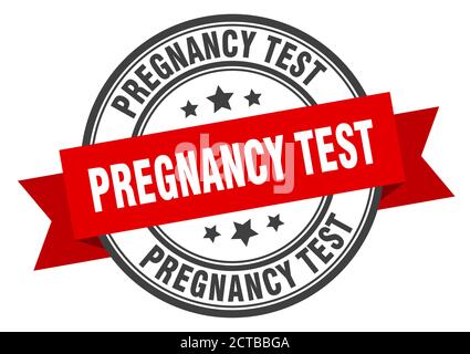 affiche d'étiquette de test de grossesse. timbre rond. ruban. bande Illustration de Vecteur