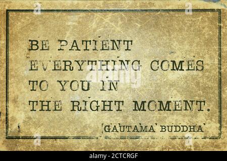 Tout Vous Arrive Au Bon Moment Soyez Patient Citation De Motivation Photo Stock Alamy