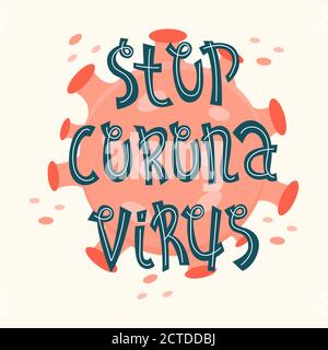 Lettrage vectoriel de covid-19. Combattre le coronavirus. Arrêter le coronavirus. Illustration de Vecteur