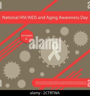 La journée nationale de sensibilisation au VIH/sida et au vieillissement attire l'attention sur le nombre croissant de personnes vivant une vie longue et complète avec Le VIH et à leur santé et Illustration de Vecteur