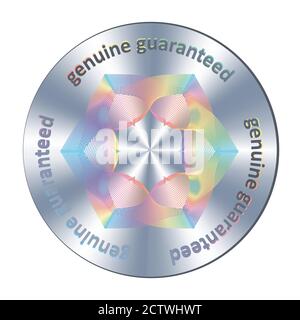 Véritable autocollant réaliste d'hologramme rond métallique garanti. Elément Vector authentique pour garantir la qualité du produit. Illustration de Vecteur