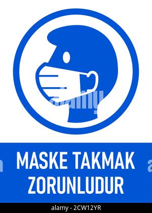 Maske Takmak Zorunludur ('masques faciaux requis' en turc) instruction verticale signe avec un rapport d'aspect de 3:4. Image vectorielle. Illustration de Vecteur