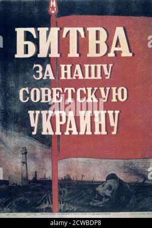 Affiche du cinéma russe, 1943. Luttez pour notre Ukraine soviétique!. Deuxième Guerre mondiale film de propagande patriotique russe soviétique sur la défense de l'Ukraine. Banque D'Images