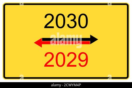 nouvelle année 2030,2029. nouvelle année 2030,2029 sur un panneau d'affichage de route jaune. Banque D'Images