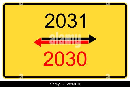 nouvelle année 2031,2030. nouvelle année 2031,2030 sur un panneau d'affichage de route jaune. Banque D'Images