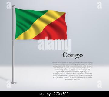 Drapeau du Congo sur le mât. Modèle pour le jour d'indépendance Illustration de Vecteur