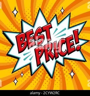 Meilleur prix - Comic livre style mot sur un fond jaune. Bulle de texte de bande dessinée au meilleur prix. Bannière en style pop art comique. Bannière d'été en couleur Illustration de Vecteur