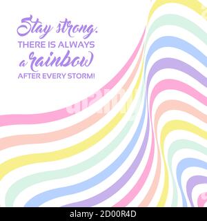 Arrière-plan arc-en-ciel pastel, texte de citation inspiré - Restez fort. Couleurs LGBTQ. Motif abstrait à rayures géométriques, rayures arc-en-ciel. Vecteur illu Illustration de Vecteur