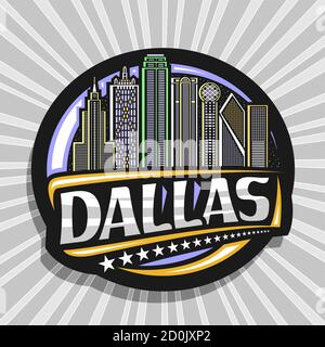 Logo Vector pour Dallas, badge décoratif noir avec illustration du célèbre paysage de la ville de dallas sur fond de ciel crépuscule, réfrigérateur touristique design artistique Illustration de Vecteur