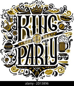 Imprimé Vecror pour tee-shirts. Texte roi de la fête et dessins manuscrits. Lettrage. Isolé sur fond blanc. Illustration de Vecteur