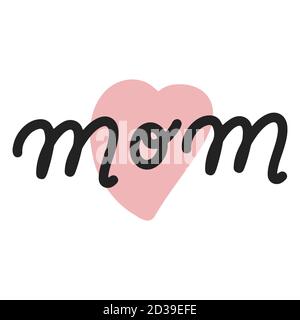 Mamans de calligraphie avec une forme de coeur isolée sur fond blanc. Illustration de Vecteur