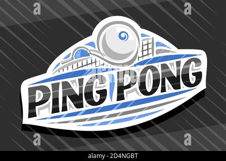 Logo Vector pour Ping pong Sport, emblème blanc moderne avec illustration du ballon volant dans le but, lettrage unique pour les mots noirs ping pong, signe sportif Illustration de Vecteur