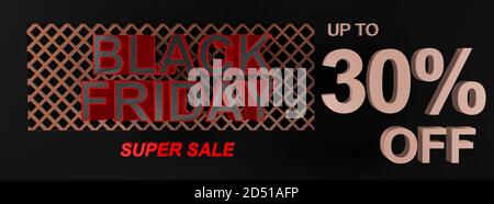 Bannière, affiche ou arrière-plan de grande qualité Black Friday Super sale avec texte 3D indiquant jusqu'à 30 % de réduction. Forme idéale pour une étiquette de billet d'oscillation Banque D'Images