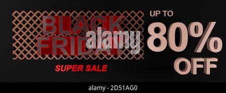 Bannière, affiche ou arrière-plan de grande qualité Black Friday Super sale avec texte 3D indiquant jusqu'à 80 % de réduction. Forme idéale pour une étiquette de billet d'oscillation Banque D'Images
