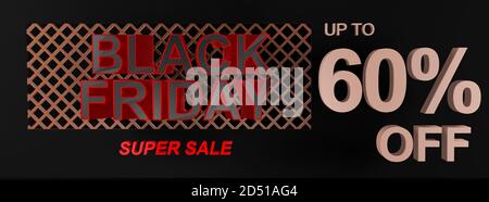 Bannière, affiche ou arrière-plan de grande qualité Black Friday Super sale avec texte 3D indiquant jusqu'à 60 % de réduction. Forme idéale pour une étiquette de billet d'oscillation Banque D'Images
