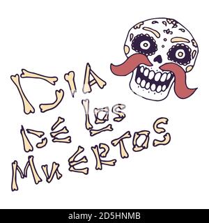 Dia de los muertos texte sur fond blanc isolé. Jour de mort calavera pour invitation ou carte-cadeau, bloc-notes, carreaux de bain, album étui de téléphone ou de la CLO Illustration de Vecteur