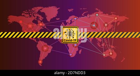 Schéma de connexion linéaire du Covid-19 entre les pays, bande de sécurité jaune et panneau d'avertissement sur la carte du monde Illustration de Vecteur