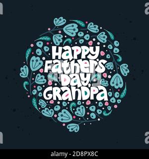 Bonne fête des pères, grand-père. Citation gratuite sur fond sombre. Phrase typographique pour une carte-cadeau, une bannière, un badge, une affiche, une impression. Illustration de Vecteur