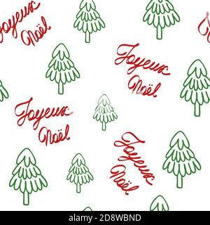 Sapin de Noël et Joyeux Noël en français simple vecteur sans couture motif mignon de style de dessin animé, sapin de forêt décoratif pour le textile, papier cadeau, réunions de famille hiver vacances design Illustration de Vecteur
