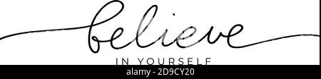 Croyez en vous-même le lettrage de vecteur avec swooshes Illustration de Vecteur