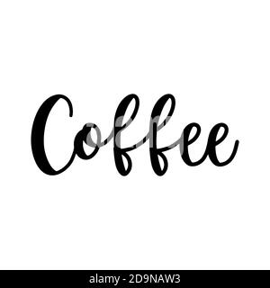 Mot du café, lettres dessinées à la main. Encre de lettrage à rebond calligraphique en noir isolée sur une illustration vectorielle d'arrière-plan blanche. Illustration de Vecteur