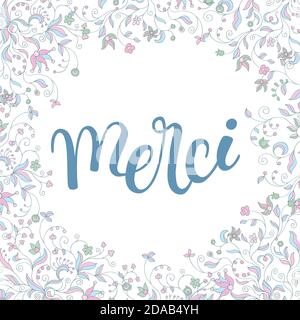 Cadre floral couleurs douces et lettrage à la main merci en français: merci. Illustration de Vecteur