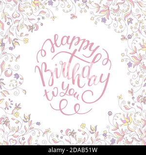 cadre floral aux couleurs douces et lettres joyeux anniversaire. à la main Illustration de Vecteur