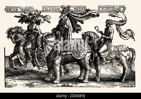 Les neuf héros, Hector de Troie, Alexandre de Macédonie, Jules César, c. 1520, par Lucas van Leyden, télécopie du XIXe siècle Banque D'Images