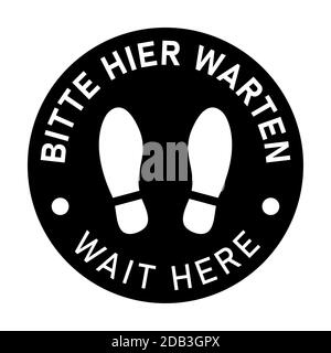 Icône de marquage au sol circulaire bilingue allemand et anglais avec empreintes de chaussures avec les expressions « Bitte Hier WARTEN » et « Please Wait ». Image vectorielle. Illustration de Vecteur