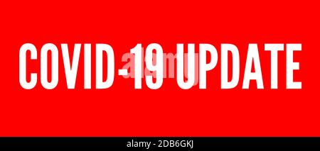 covid 19 coronavirus mise à jour texte blanc rouge arrière-plan illustration Banque D'Images